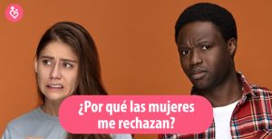 Las 4 razones por las que las mujeres rechazan físicamente a los hombres, según la psicología